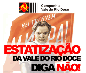 SOU CONTRA A PRIVATIZAÇÃO DA VALE