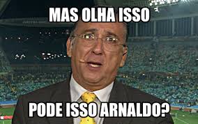 Pode isto Arnaldo ? 